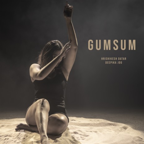 Gumsum ft. Deepika Jog | Boomplay Music