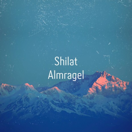 Shilat Almragel | Boomplay Music