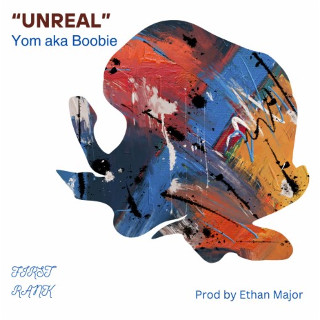 UNREAL | Boomplay Music