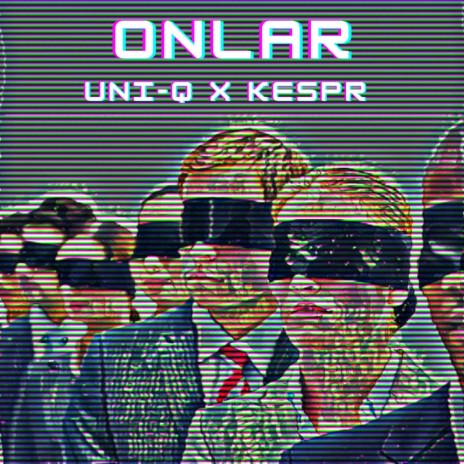 Onlar ft. Kespr | Boomplay Music