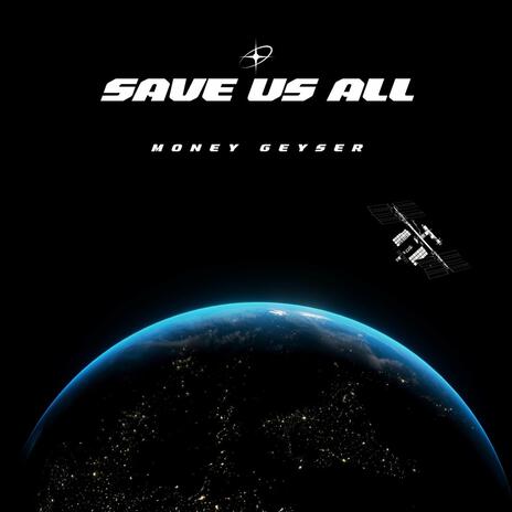 Save Us All | Boomplay Music