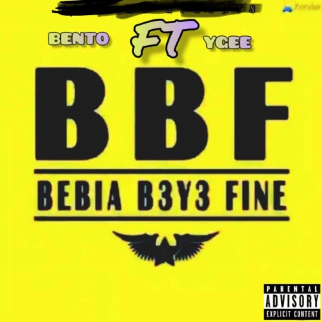 Bebia B3y3 Fine(BBF) | Boomplay Music