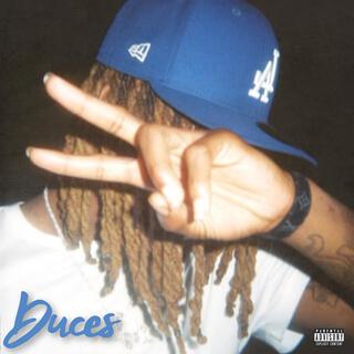 Duces lyrics | Boomplay Music