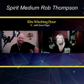 Spirit Medium Rob Thompson