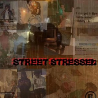 Street Stressed