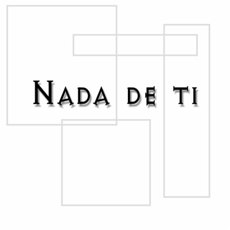 Nada De Ti | Boomplay Music