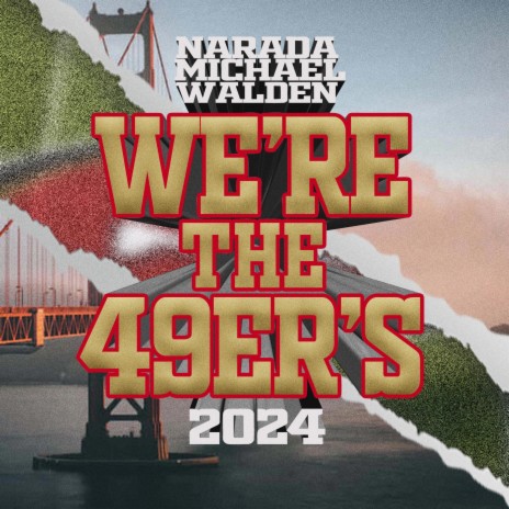 We're the 49er's 2024 | Boomplay Music