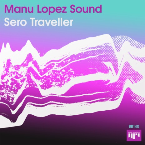 Sero Traveller | Boomplay Music