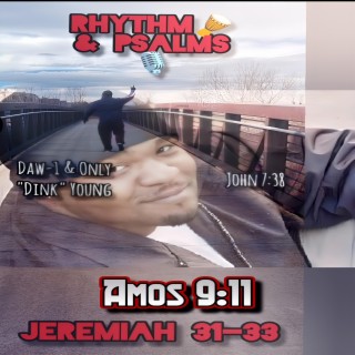 Amos 9:11... Jeremiah 33 (Give it ALL back)