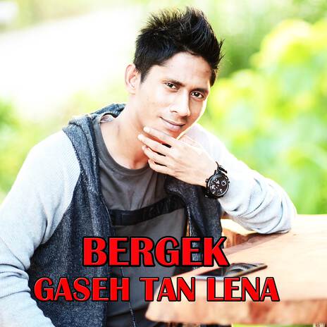 GASEH TAN LENA | Boomplay Music