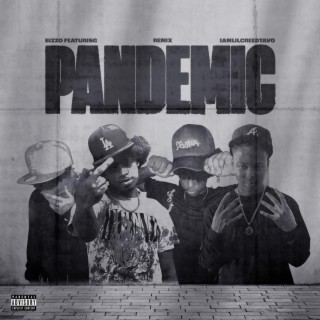Pandemicc (Remix version)