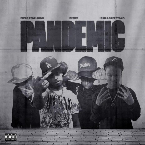 Pandemicc (Remix version) ft. IamLilCREEDTAVO
