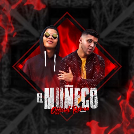 Muñeco (Remix) [feat. El Boza] | Boomplay Music