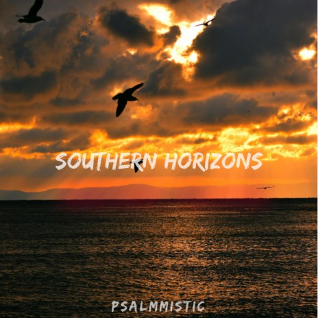 Southern Horizons ft. E.M.L.O | Boomplay Music