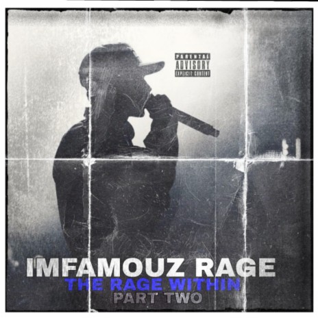 The Rage Within Part Two | Boomplay Music