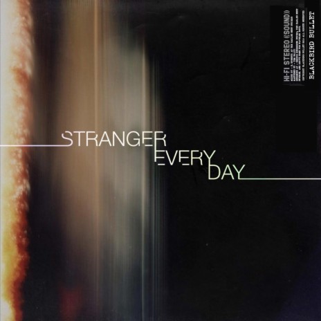 Stranger Every Day | Boomplay Music