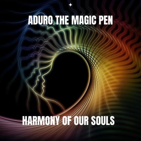 Harmony of our Souls | Boomplay Music