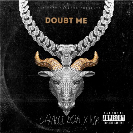doubt me ft. VIP | Boomplay Music