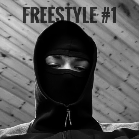 FREESTYLE #1 | Boomplay Music