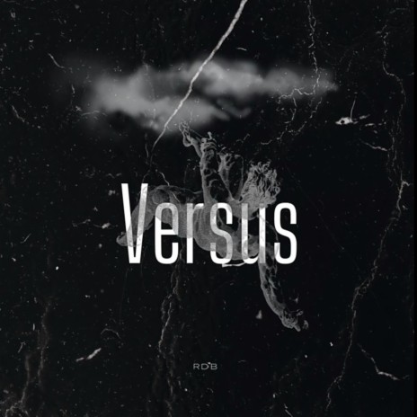 VERSUS | Boomplay Music