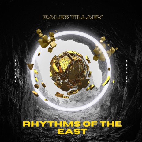 Rhythms of the East ft. Dal Studio | Boomplay Music