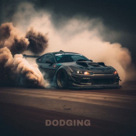 DODGING | Boomplay Music