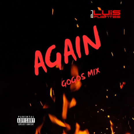 AGAIN (GOGOS MIX) | Boomplay Music