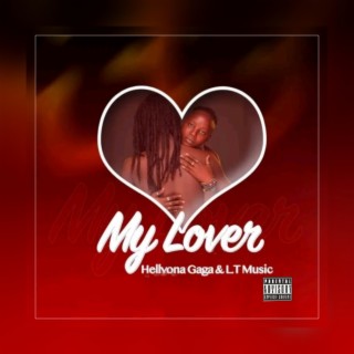 MY LOVER (feat. Hellyona Gaga)