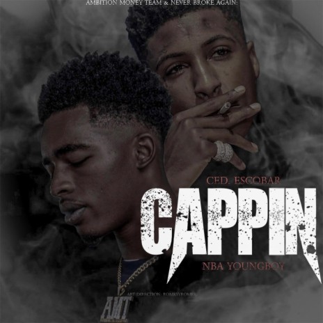 Cappin (Clean) ft. Nba YoungBoy | Boomplay Music