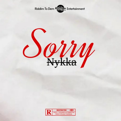 Sorry ft. Riddim To Dem | Boomplay Music