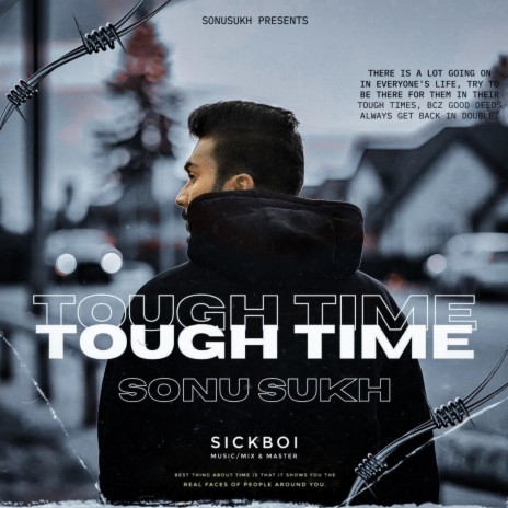 Tough Time ft. Sickboi | Boomplay Music