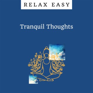 Tranquil Thoughts