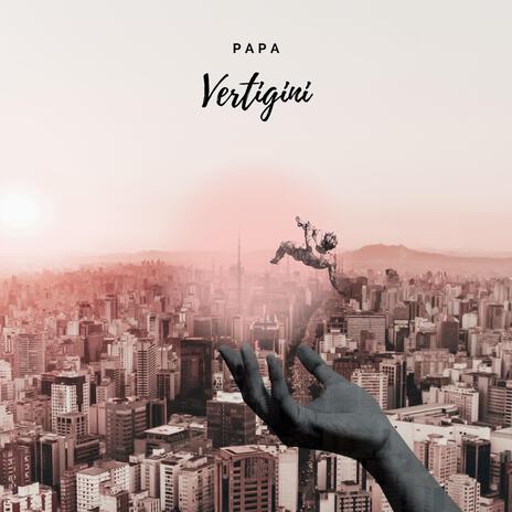 Vertigini | Boomplay Music