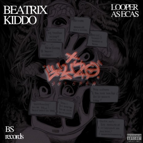 Beatrix Kiddo ft. Looper a secas | Boomplay Music