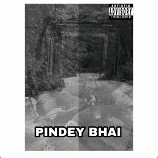 PINDEY BHAI
