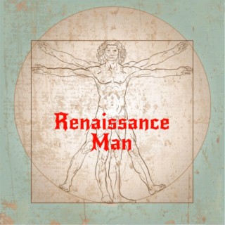 Renaisssance Man