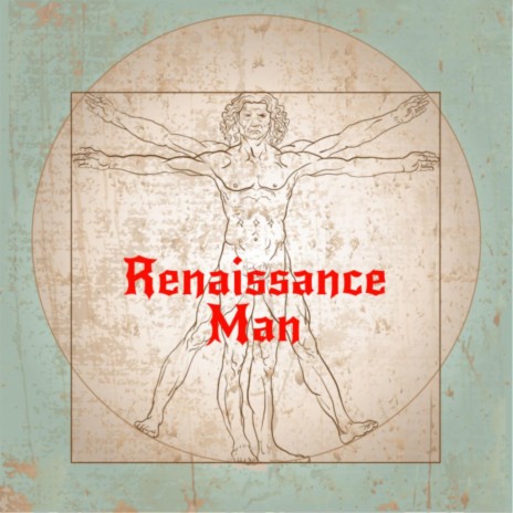 Renaisssance Man | Boomplay Music