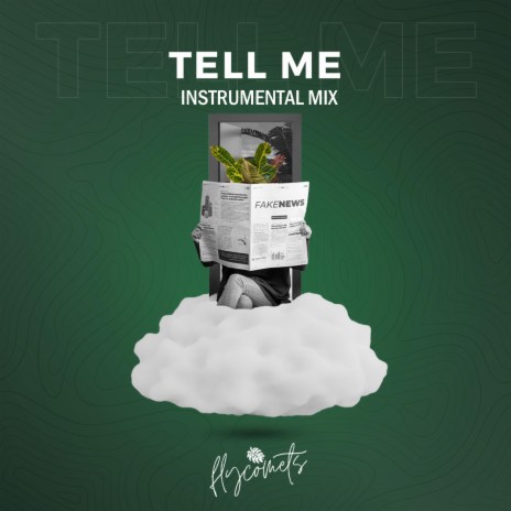 Tell Me (Instrumental Mix)