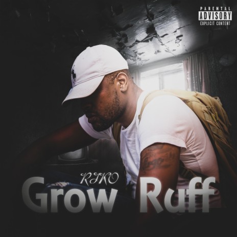 Grow Ruff | Boomplay Music