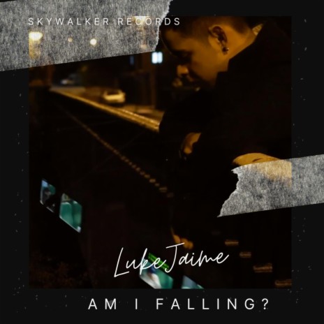 Am I Falling? | Boomplay Music