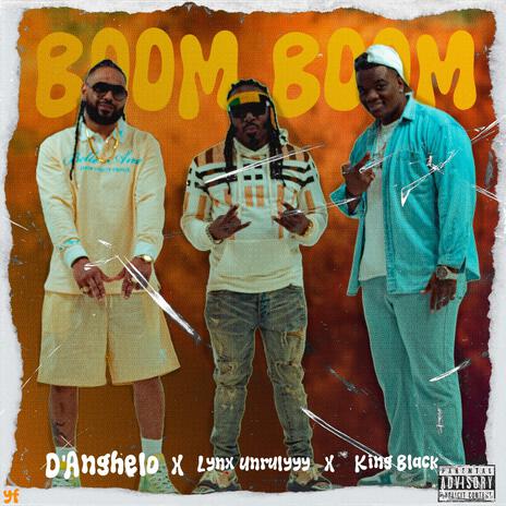 Boom Boom ft. King Blak & Lynx Unruly | Boomplay Music