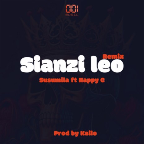 Sianzi Leo (Remix) | Boomplay Music