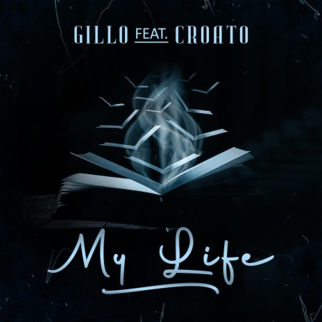 My Life ft. Croato | Boomplay Music