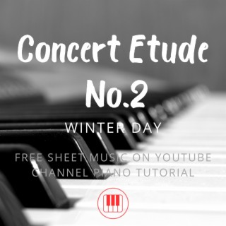 Concert Etude No.2 Winter Day