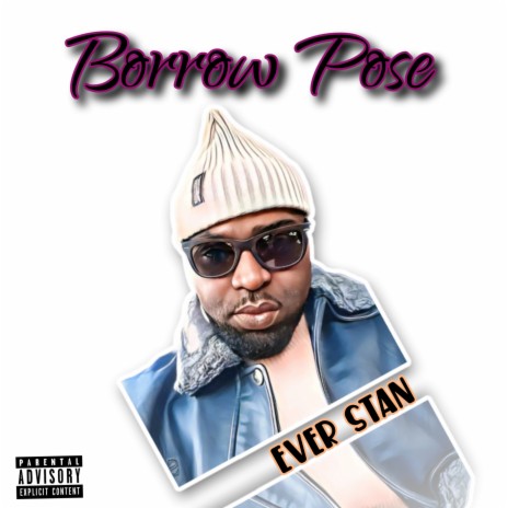 Borrow Pose | Boomplay Music