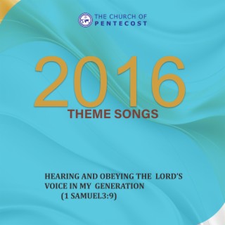 2016 Theme Songs (Twi)