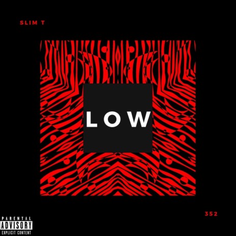 Low | Boomplay Music