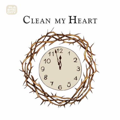 Clean My Heart | Boomplay Music
