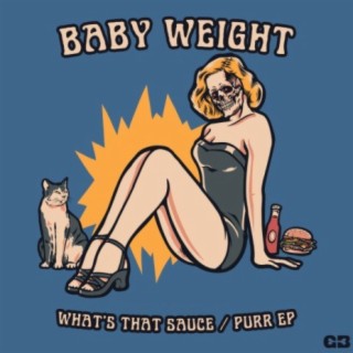 BABY WEIGHT