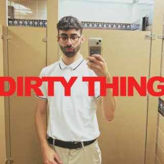 Dirty Thing